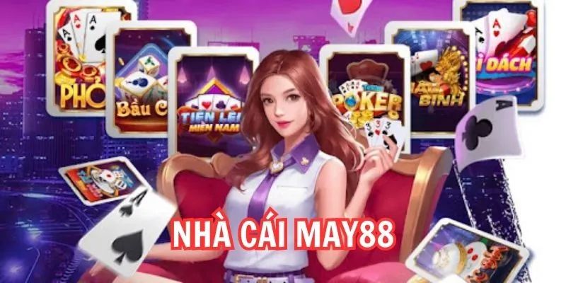 Một số thông tin về sảnh game bài May88